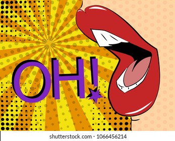 Vector illustration of pop art style. Sexy mouth says oh