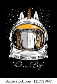 Vector illustration. Portrait of the Unicorn with golden mane and horn in an Astronaut's Helmet on a stellar background. Dream Big - lettering quote. Emblem, t-shirt composition.