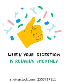 Vector Illustration of positive effects of probiotics on gut health. A cheerful thumbs-up surrounded by beneficial bacteria, benefits of a probiotic boost. Hand drawn lettering, flat style design.