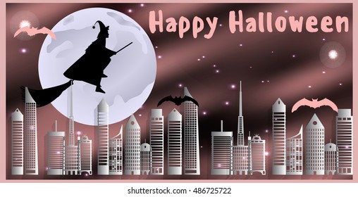 Vector illustration postcard for Happy Halloween. Witch on a broom and bats are flying over the city on a moonlit night