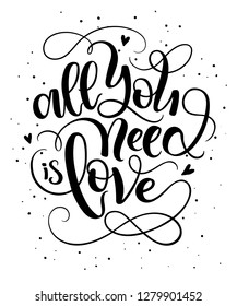 vector illustration postcard lettering inscription. All you need is love on a white background.