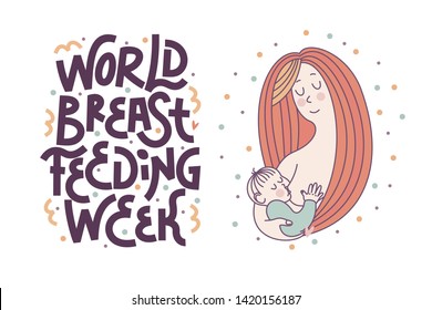 Vector illustration, postcard in outline style for World Breastfeeding Week: loving long haired mom holding her baby and breastfeeding.The inscription is made by hand.