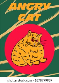Vector illustration, poster. Angry fat cat.