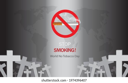 Vector illustration, poster ,Background or banner for world no tobacco day. stop tobacco
