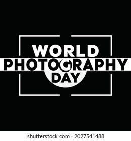 Vector illustration, poster, background or banner for World photography day