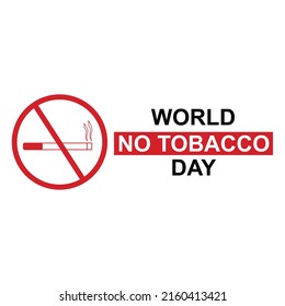 Vector illustration, poster or banner or icon for world no tobacco day.