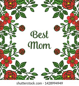 Vector illustration poster best mom with various ornate of rose flower frame