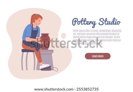Vector illustration of a poster with a girl working at a potter's wheel, shaping a clay vase. Advertising web page of a ceramic studio website. Pottery workshop. Flat cartoon style. Space for text.