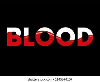 Vector illustration for a poster, greeting card or cover. Ready concept. Paint, blood or resin. Liquid. Volumetric background.