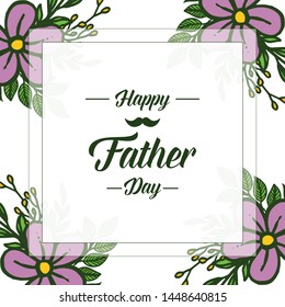 Vector illustration poster happy father day for texture purple wreath frame