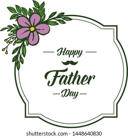 Vector illustration poster happy father day for texture purple wreath frame