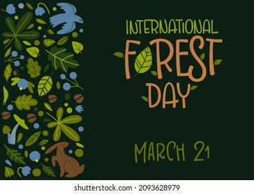 Vector illustration of poster with inscription International Forests Day March 21 on green background with tree leaves and animals
