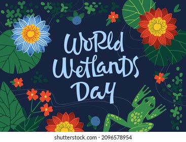 Vector illustration of poster with phrase World Wetlands Day and frog swimming in swamp with water lily flowers on dark blue background svg