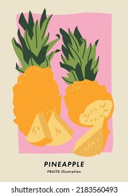 Vector illustration poster with pineapple fruit. Art for postcards, wall art, banner, background