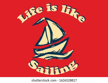 Vector Illustration of Poster Ship, Sail, or Boat with Quotes, Text or Typography