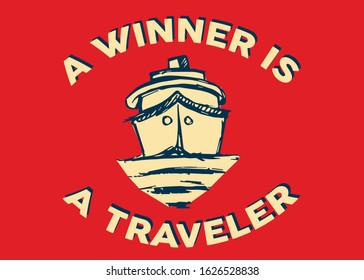 Vector Illustration of Poster Ship, Sail, or Boat with Quotes, Text or Typography