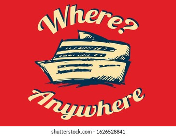 Vector Illustration of Poster Ship, Sail, or Boat with Quotes, Text or Typography