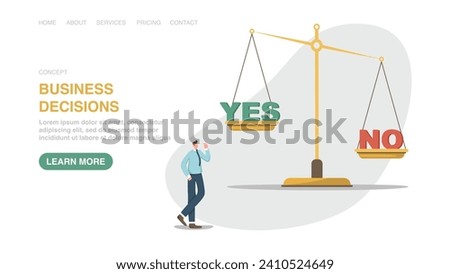 Vector illustration for poster, website, banner with man next to scales on which yes and no. Making right and wrong business decisions, choosing alternative, moral choice concept, rational thinking.