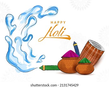Ilustración Vectorial De Polvo (Gulal) En Potes De Barro Con Instrumento Dhol Y Esplash De Color Saliendo De Armas De Agua (Pichkari) En Fondo Blanco Para El Concepto De Celebración Holi.