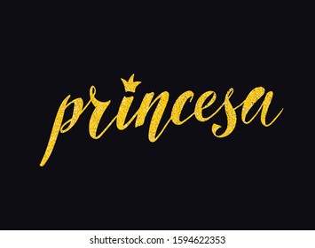 Vector illustration of Princess text in Spanish for logotype, t-shirt, banner, magazine, poster, decoration, postcard. Princess calligraphy background. Princess lettering. EPS 10. 