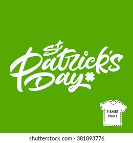 Vector illustration print "St. Patrick's Day" for t-shirt, poster, coaster.