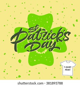 Vector illustration print "St. Patrick's Day" for t-shirt, poster, coaster.