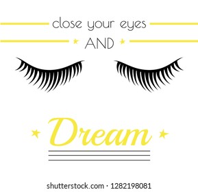 Vector illustration Print for t-shirt or for another. Eyelashes. Slogan for t-shirts. Stylish t-shirt design. Logo or t-shirt for a beauty salon.