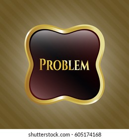 Ilustración vectorial de la insignia de oro Problema en color marrón