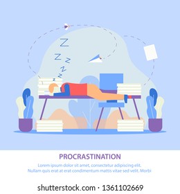 Vector Illustration Procrastination Lettering. Tired Man Fell Asleep at Work. Importance and Urgency Work, Accumulated Lot Paper Cases on Table Office. Official Duties, Cartoon Flat.