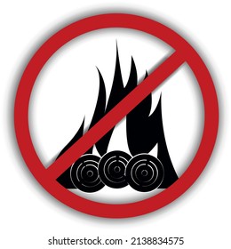 Vector illustration of a prohibition sign with a crossed out bonfire. Indicates a ban on lighting fires