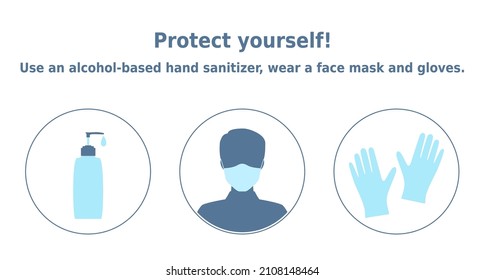 Ilustración vectorial Protéjase! Utilice un desinfectante para la mano a base de alcohol, lleve una máscara facial y guantes. 3 iconos. Artículos de equipo de protección personal. Infografía para carteles y pancartas sobre la salud.