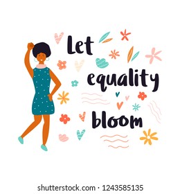 Vector illustration of protesting young black woman and quote LET EQUALITY BLOOM. Feminine concept and woman empowerment design