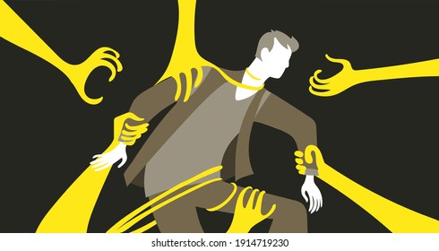 Vector illustration. Psychology of Personality. The man is captured by giant arms, tentacles. The concept of the development of a person's mental activity, his fears, dependence, manipulation, externa
