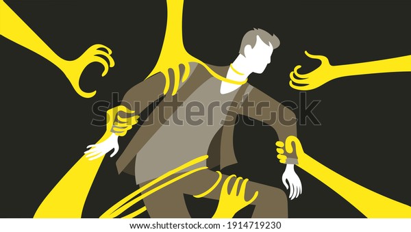 Vector illustration. Psychology of Personality.\
The man is captured by giant arms, tentacles. The concept of the\
development of a person\'s mental activity, his fears, dependence,\
manipulation, externa