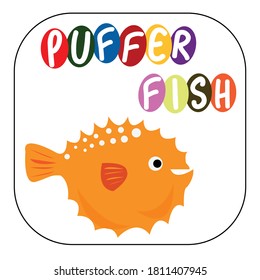 Vector illustration of puffer fish with image in card over white background. Children's education, Print, Flat icons