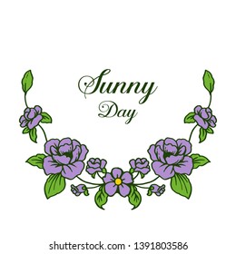 Vector illustration purple flower frame with writing sunny day