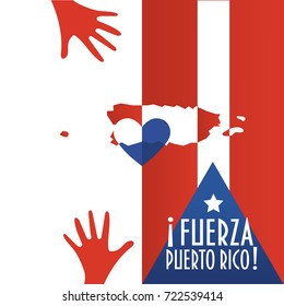 Vector illustration for Purto Rico relief and recovery after hurricane Maria, floods, landfalls. Supporting victims, charity and aid work promotion. Map, Heart and text in Spanish: Strong Puerto Rico.