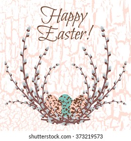 Vector illustration with pussy willow in flat style for Easter design.  Grunge cracked texture. 