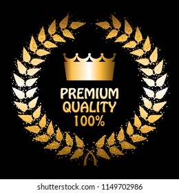 Vector illustration of Quality guarantee. Satisfaction guarantee. Gold crown. Gold laurel wreath