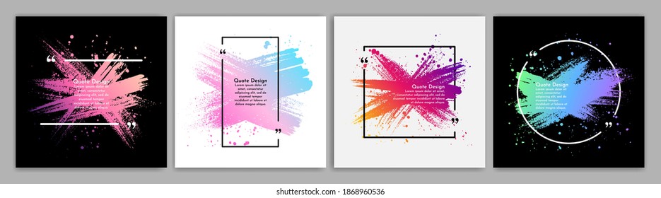 Vector illustration. Quote frames blank templates set. Text in brackets. Dynamic frames on white and black background. Colorful banners collection. Social media template. Ink brush strokes