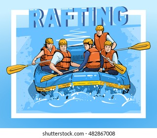 Vector illustration of a rafting team. Beautiful sport themed poster. Water sports, extreme sports, holiday, vacation, team building, river rafting