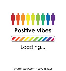vector illustration rainbow and loading bar and colorful people for positive vibes print visual