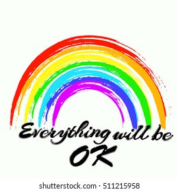 Vector illustration of a rainbow with the text "everything will be ok"