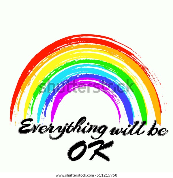 Vector Illustration Rainbow Text Everything Will Stock Vector Royalty Free