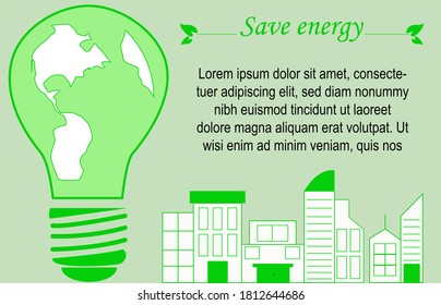 Ilustración vectorial para crear conciencia sobre el ahorro de energía, bombilla gigante con mapa en el interior, edificios en el lado derecho, fondo verde claro y texto