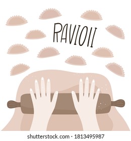 Vector illustration of ravioli modeling. Two hands, rolling pin, dough, ravioli and lettering. A simple illustration with the cooking.