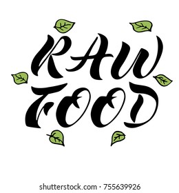 Vector illustration of Raw food text for raw/vegan design. Raw food lettering icon, banner and template. 