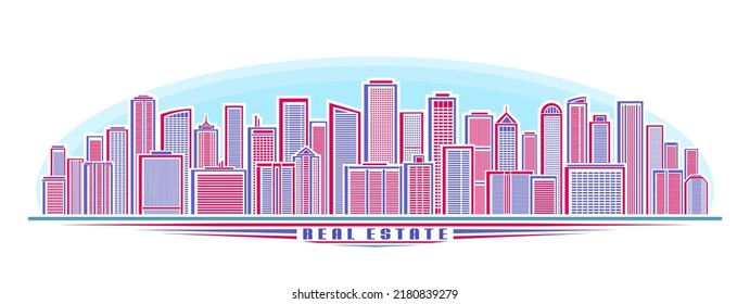 Vector illustration of Real Estate Skyline, decorative banner with linear design modern skyline cityscape, urban line art concept on blue sky background, unique brush lettering for words real estate