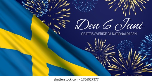 Vector illustration with a realistic flag of Sweden, fireworks, and text on dark blue background. Translation: "June 6. Congratulations to Sweden on the occasion of National Day!"