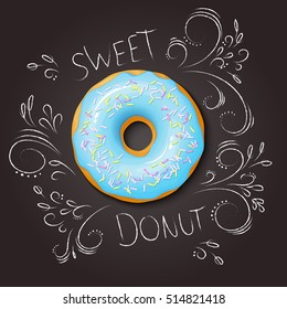 vector illustration of realistic isolated sweet donut on top view with hand drawn curly leaves and branches on blackboard